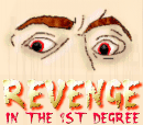 <img:stuff/revenge1.gif>